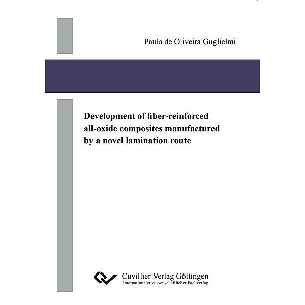 Development of fiber-reinforced all-oxide composites manufactured by a novel lamination route