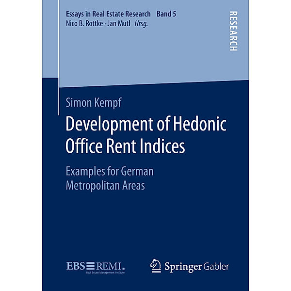 Development of Hedonic Office Rent Indices, Simon Kempf