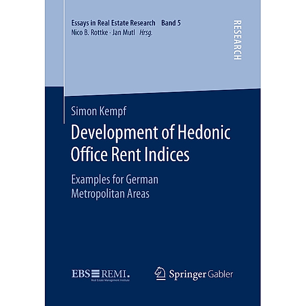 Development of Hedonic Office Rent Indices, Simon Kempf