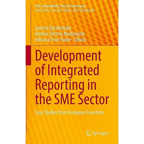 Development of Integrated Reporting in the SME Sector / CSR, Sustainability, Ethics & Governance