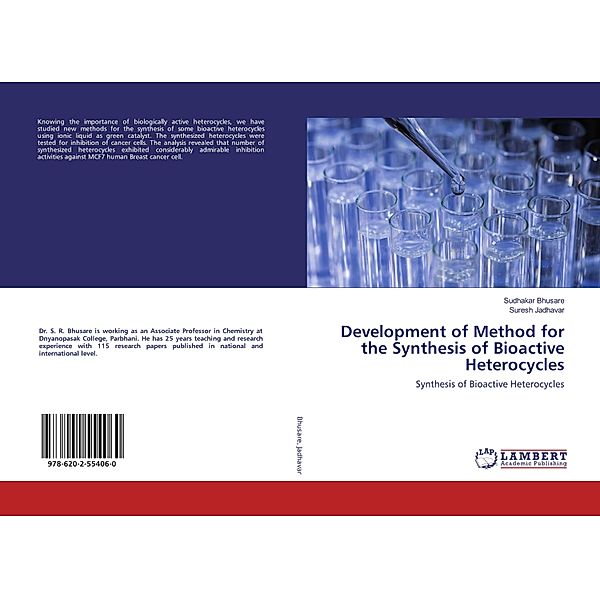 Development of Method for the Synthesis of Bioactive Heterocycles, Sudhakar Bhusare, Suresh Jadhavar