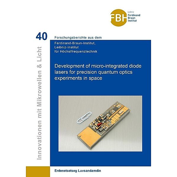 Development of micro-integrated diode lasers for precision quantum optics experiments in space