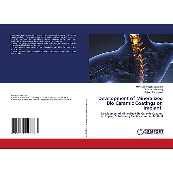 Development of Mineralized Bio Ceramic Coatings on Implant, Manickam Chozhanathmisra, Dharman Govindaraj, Rajavel Rangappan