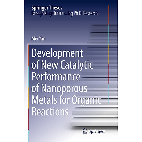 Development of New Catalytic Performance of Nanoporous Metals for Organic Reactions, Mei Yan