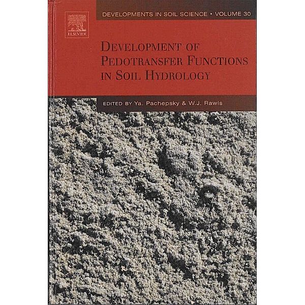 Development of Pedotransfer Functions in Soil Hydrology