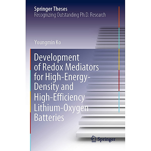 Development of Redox Mediators for High-Energy-Density and High-Efficiency Lithium-Oxygen Batteries, Youngmin Ko