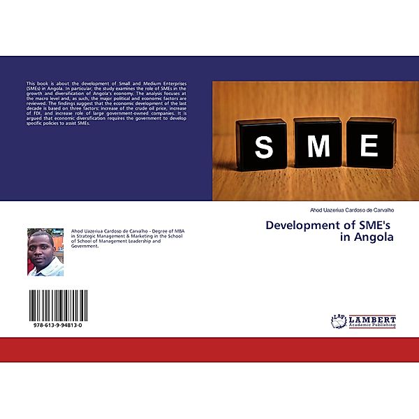 Development of SME's in Angola, Ahod Uazeriua Cardoso de Carvalho