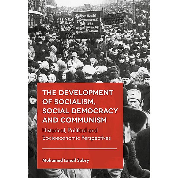 Development of Socialism, Social Democracy and Communism, Mohamed Ismail Sabry