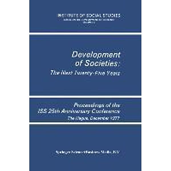 Development of Societies: The Next Twenty-Five Years