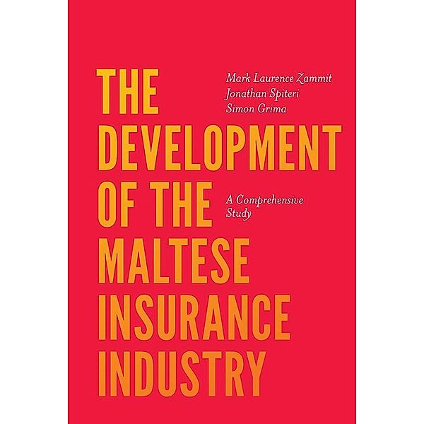 Development of the Maltese Insurance Industry, Mark Laurence Zammit
