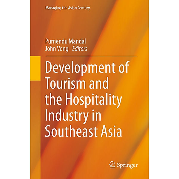 Development of Tourism and the Hospitality Industry in Southeast Asia