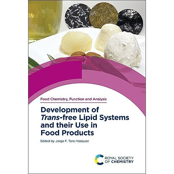 Development of Trans-free Lipid Systems and their Use in Food Products / ISSN