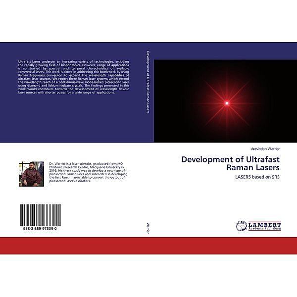 Development of Ultrafast Raman Lasers, Aravindan Warrier