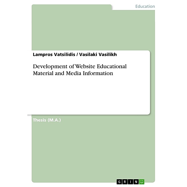Development of Website Educational Material and Media Information, Lampros Vatsilidis, Vasilaki Vasilikh