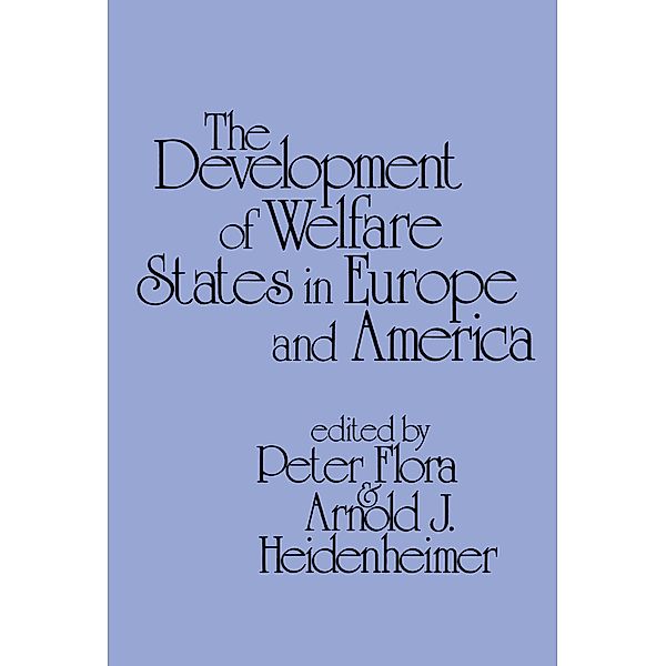 Development of Welfare States in Europe and America, Peter Flora