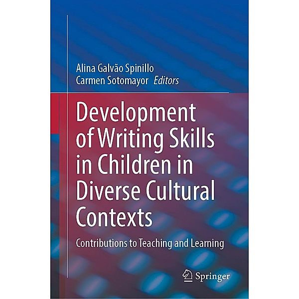 Development of Writing Skills in Children in Diverse Cultural Contexts