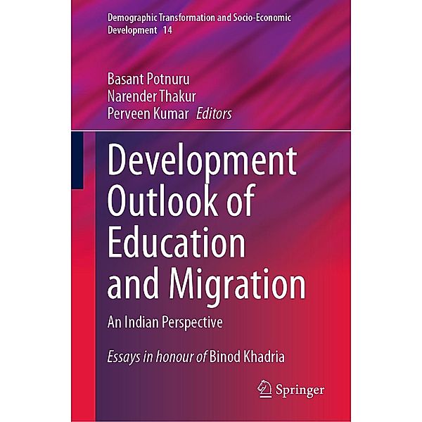 Development Outlook of Education and Migration / Demographic Transformation and Socio-Economic Development Bd.14