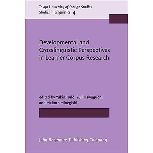 Developmental and Crosslinguistic Perspectives in Learner Corpus Research