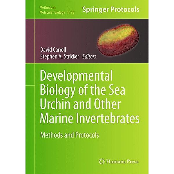 Developmental Biology of the Sea Urchin and Other Marine Invertebrates