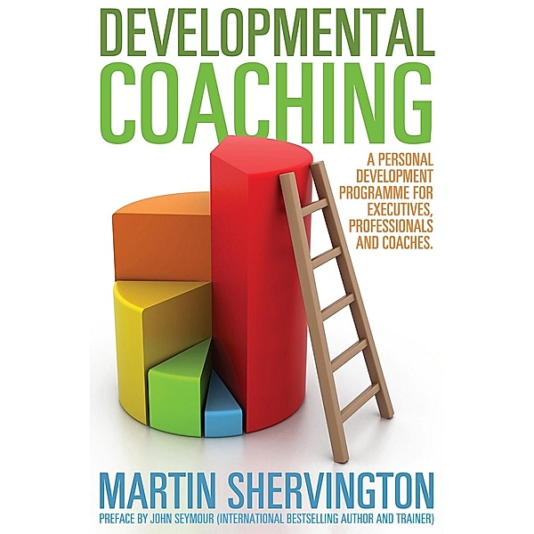 Developmental Coaching / Andrews UK, Martin Shervington