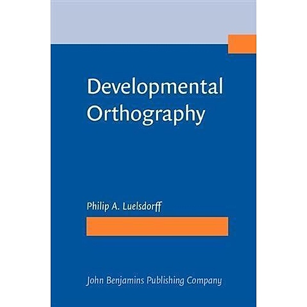 Developmental Orthography, Philip A. Luelsdorff