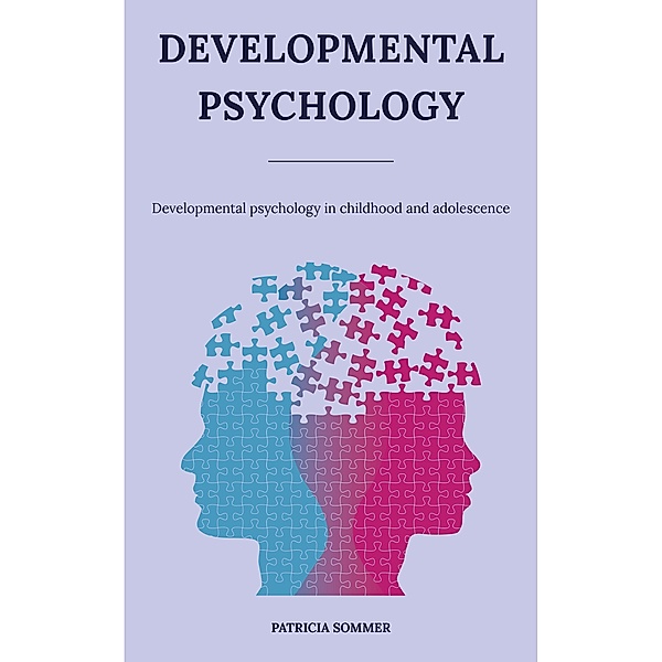 Developmental psychology, Patricia Sommer