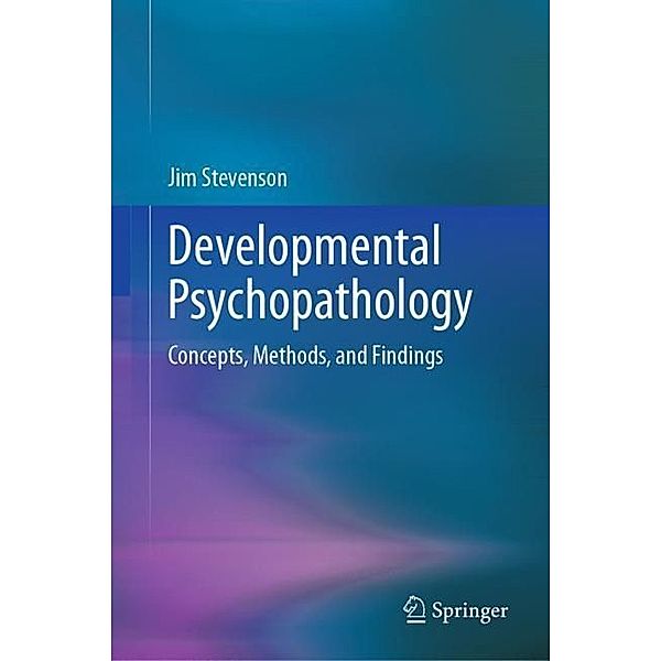 Developmental Psychopathology, Jim Stevenson