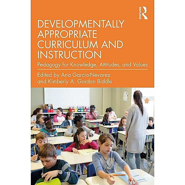 Developmentally Appropriate Curriculum and Instruction