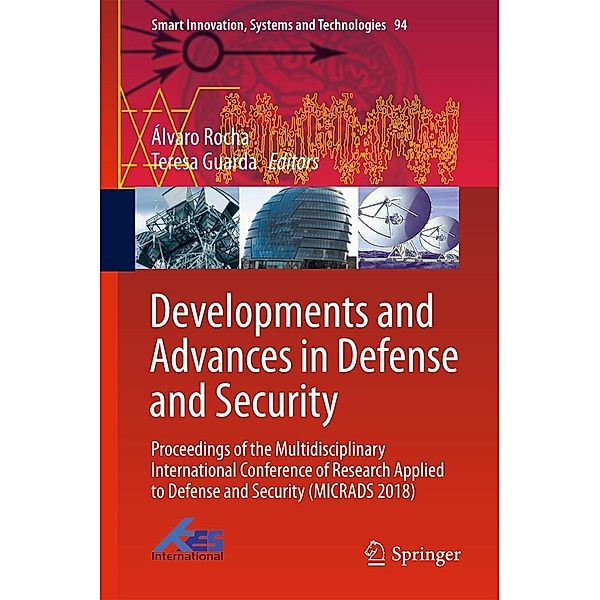 Developments and Advances in Defense and Security / Smart Innovation, Systems and Technologies Bd.94