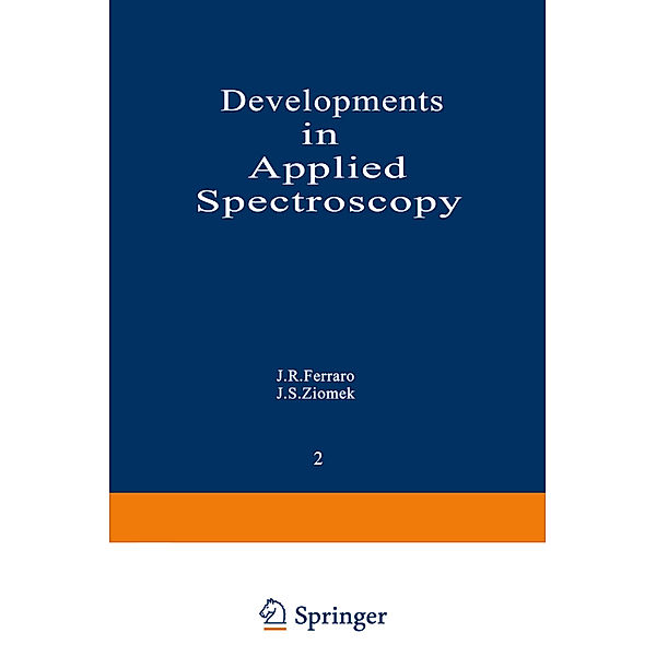 Developments in Applied Spectroscopy.Vol.2, J. R. Ferraro, J. S. Ziomek