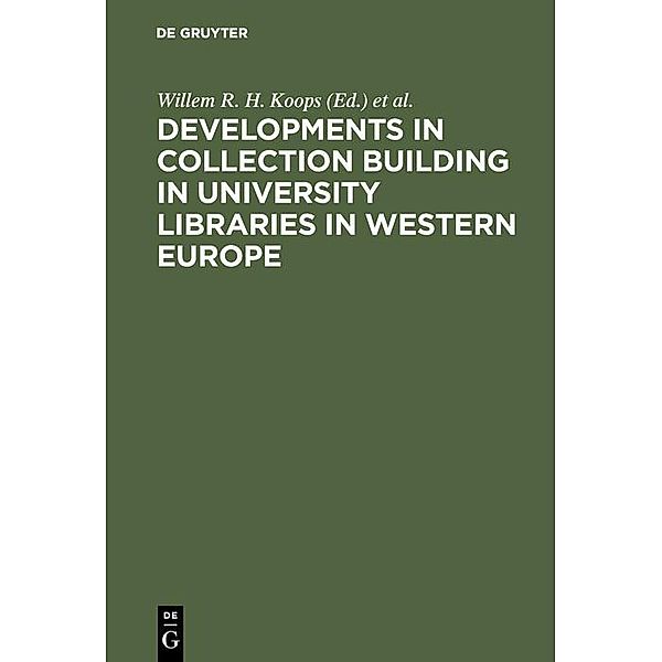 Developments in collection building in university libraries in Western Europe