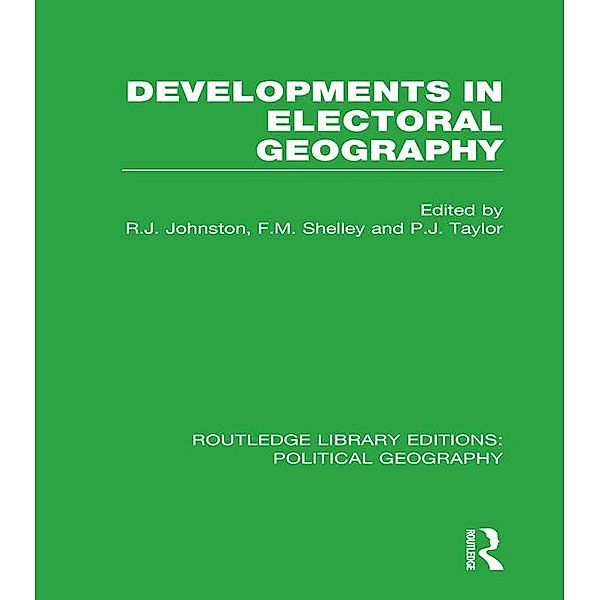 Developments in Electoral Geography