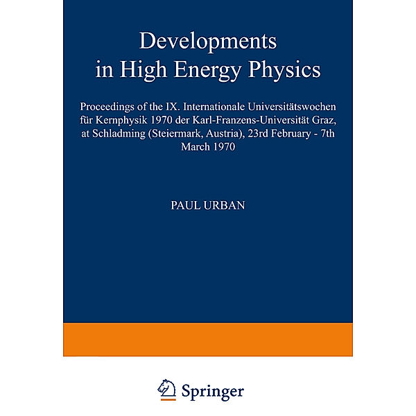 Developments in High Energy Physics