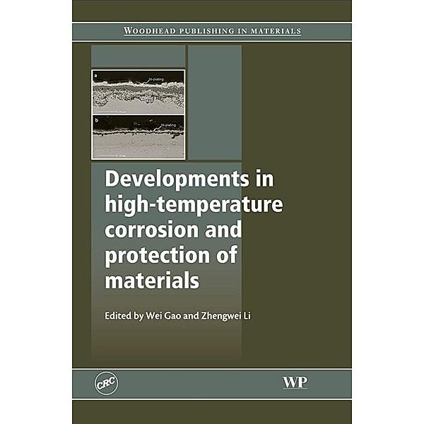 Developments in High Temperature Corrosion and Protection of Materials