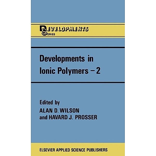 Developments in Ionic Polymers-2