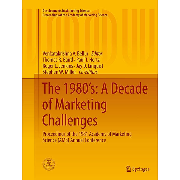 Developments in Marketing Science: Proceedings of the Academy of Marketing Science / The 1980's: A Decade of Marketing Challenges