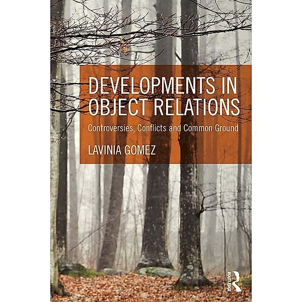 Developments in Object Relations, Lavinia Gomez