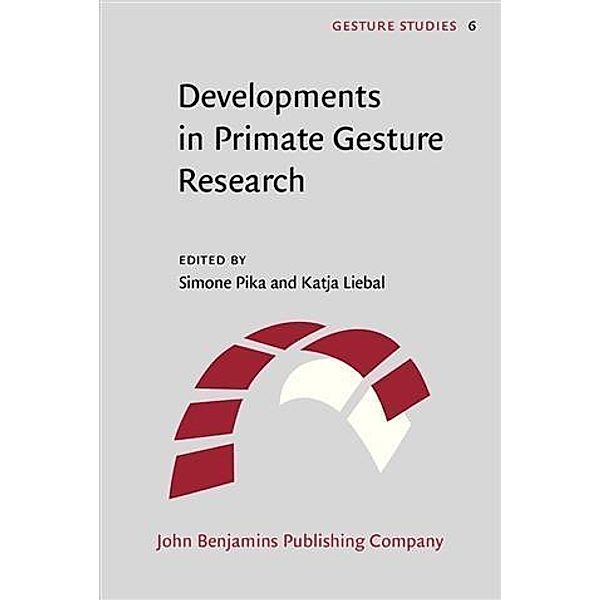 Developments in Primate Gesture Research