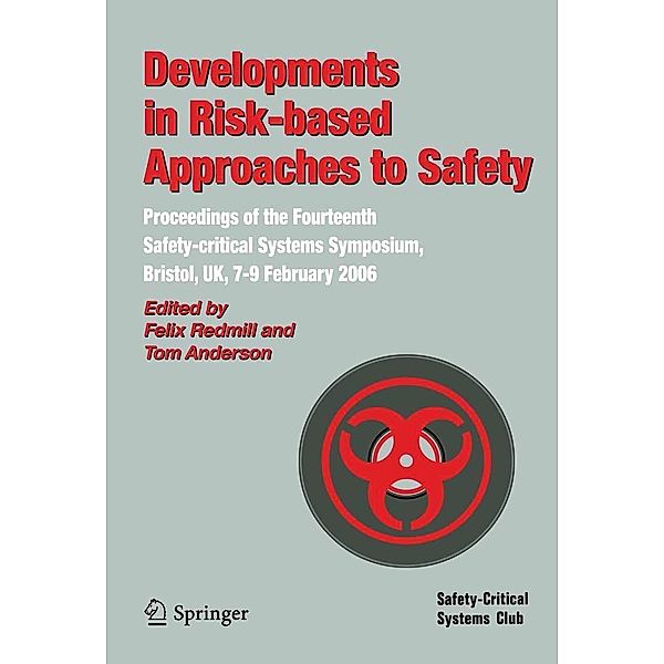 Developments in Risk-based Approaches to Safety
