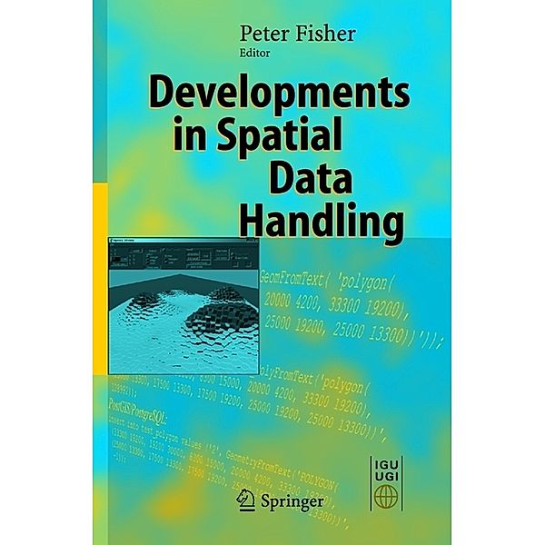 Developments in Spatial Data Handling