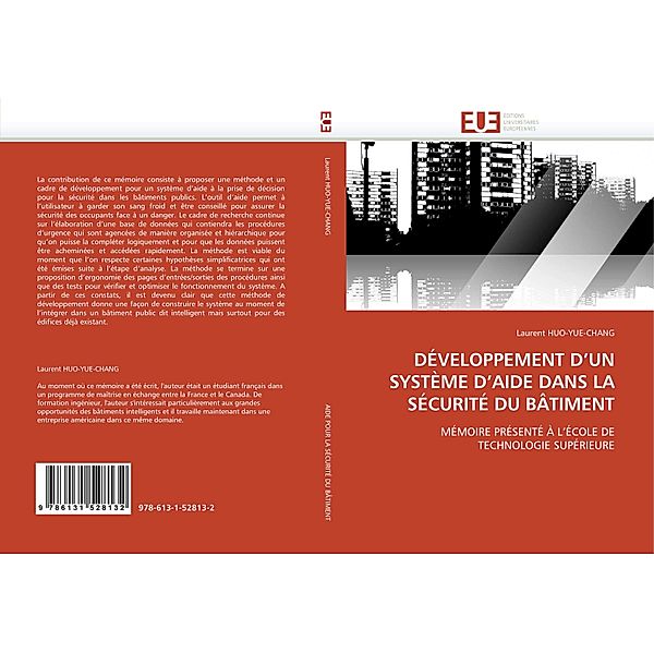 DÉVELOPPEMENT D'UN SYSTÈME D'AIDE DANS LA SÉCURITÉ DU BÂTIMENT, Laurent HUO-YUE-CHANG