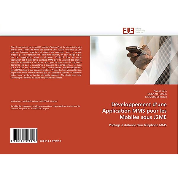 Développement d'une Application MMS pour les Mobiles sous J2ME, Naziha Bara, MEGNAFI Hicham, MERZOUGUI Rachid