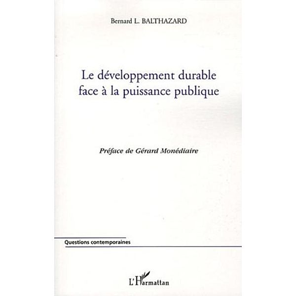 Developpement durable face a la puissanc / Hors-collection, Balthazard Bernard Louis