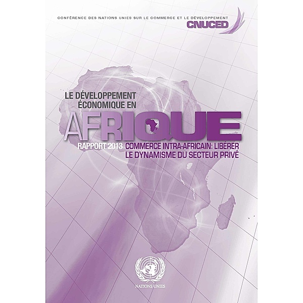 Développement économique en Afrique, Le: Le développement économique en Afrique rapport 2013