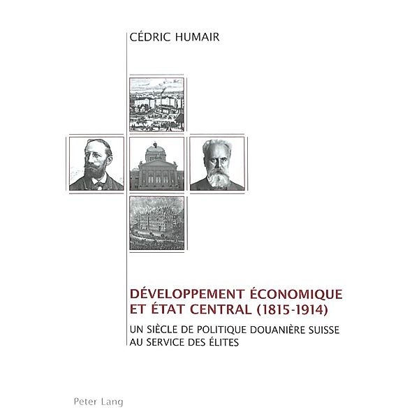 Developpement economique et Etat central (1815-1914), Cedric Humair