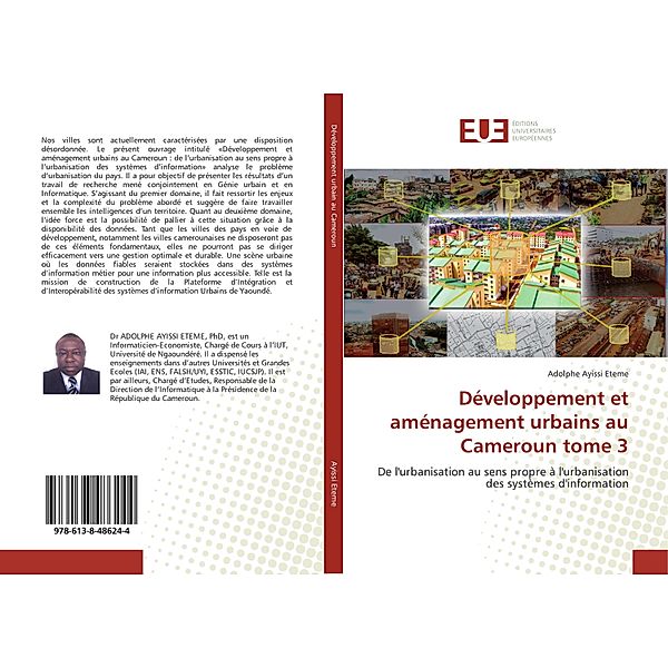 Développement et aménagement urbains au Cameroun tome 3, Adolphe Ayissi Eteme