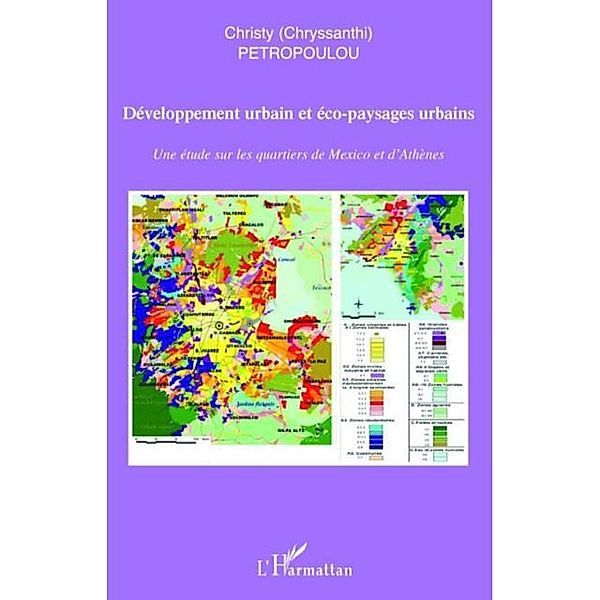 Developpement urbain et eco-paysages urbains - une etude sur / Hors-collection, Christy