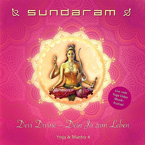 Devi Divine-Dein Ja Zum Leben-Yoga & Mantra 4, Sundaram