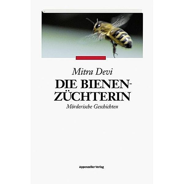 Devi, M: Bienenzüchterin, Mitra Devi