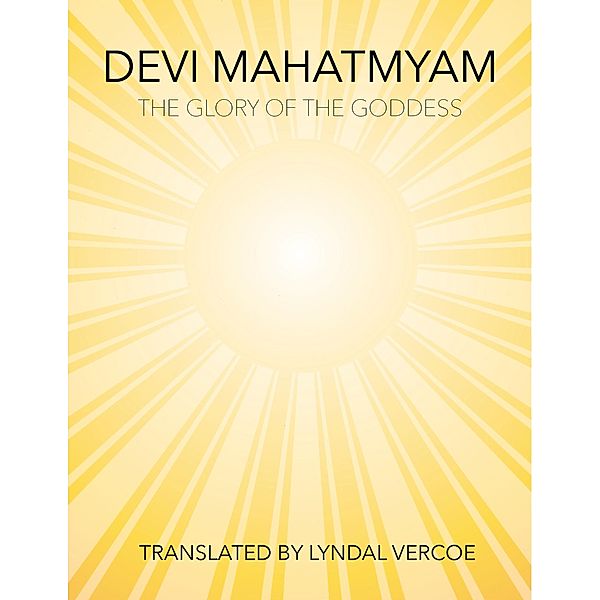 Devi Mahatmyam, Sage Markandeya, Lyndal Vercoe
